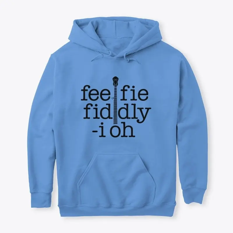 fee fie fiddly i oh banjo merch