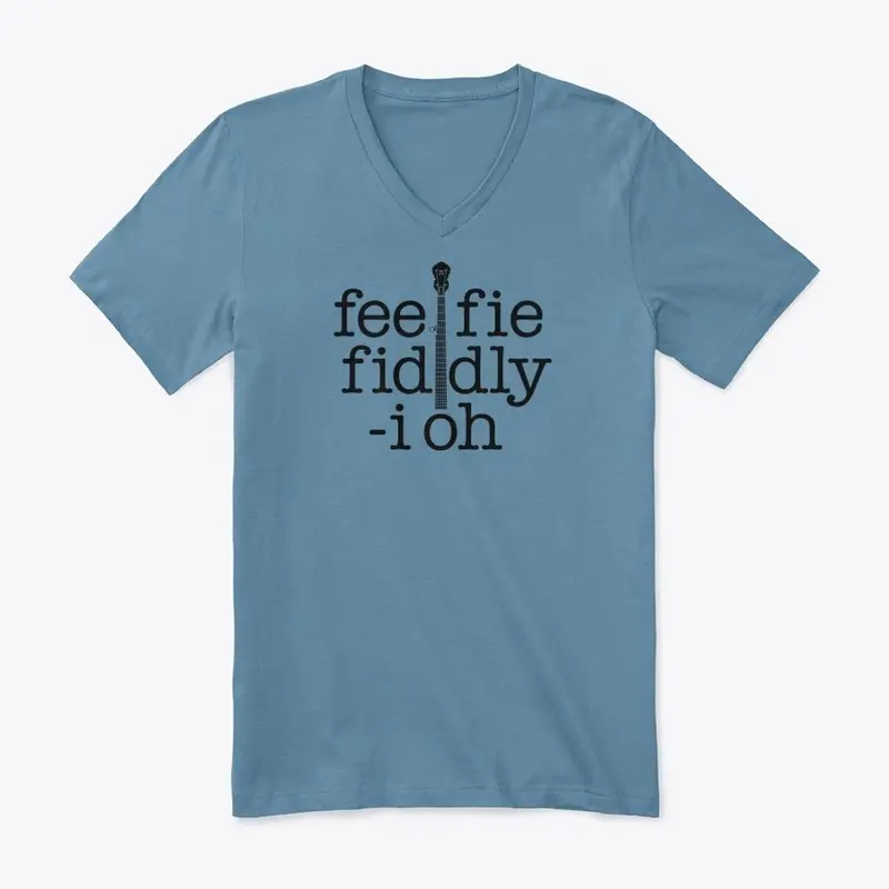 fee fie fiddly i oh banjo merch