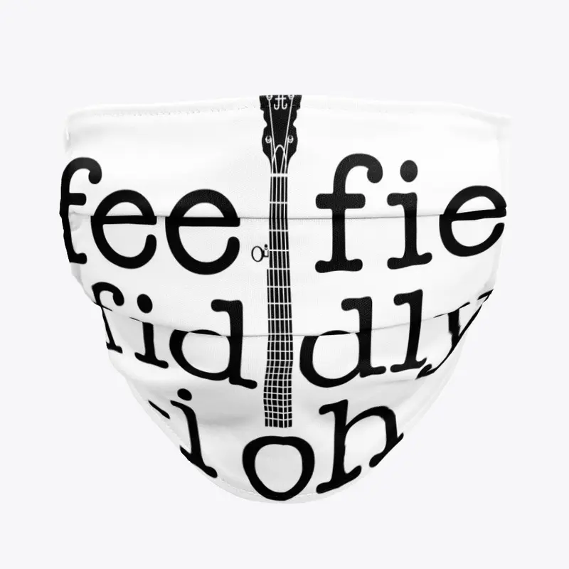 fee fie fiddly i oh banjo merch